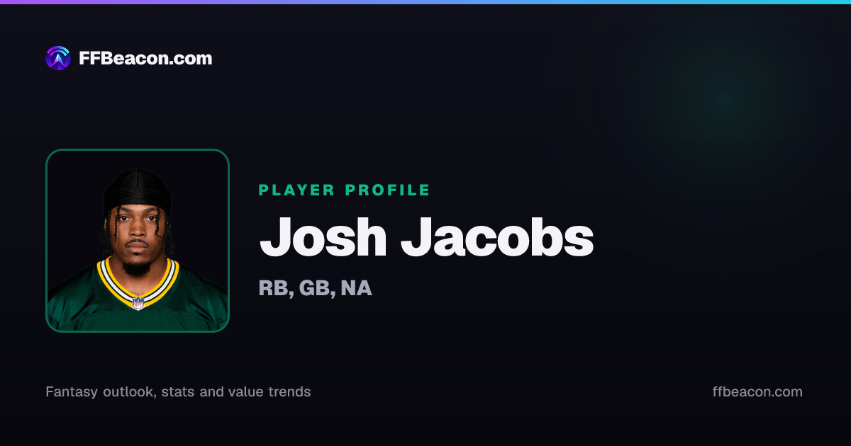 Josh Jacobs Fantasy Football Stats, Trade Value, News | FF Beacon